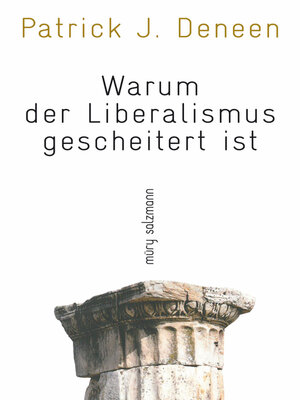 cover image of Warum der Liberalismus gescheitert ist
